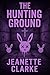 The Hunting Ground (The Mire Institute Book 2)