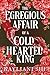 The Egregious Affair of a Cold-Hearted King by Kayliani Shi