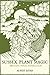 Sussex Plant Magic: British...