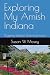 Exploring My Amish Indiana:...