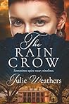 The Rain Crow