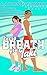Every Breath You Take: A Sweet Sports RomCom