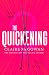 The Quickening
