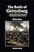 The Battle of Gettysburg: A...