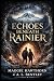 Echoes Beneath Rainier