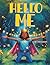 Hello Me