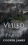 Veiled: The Shatt...