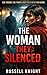 The Woman They Silenced: A ...