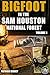 Bigfoot in the Sam Houston ...