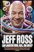 Jeff Ross Can Laughter Forg...