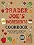 Trader Joe's Ingredients Co...