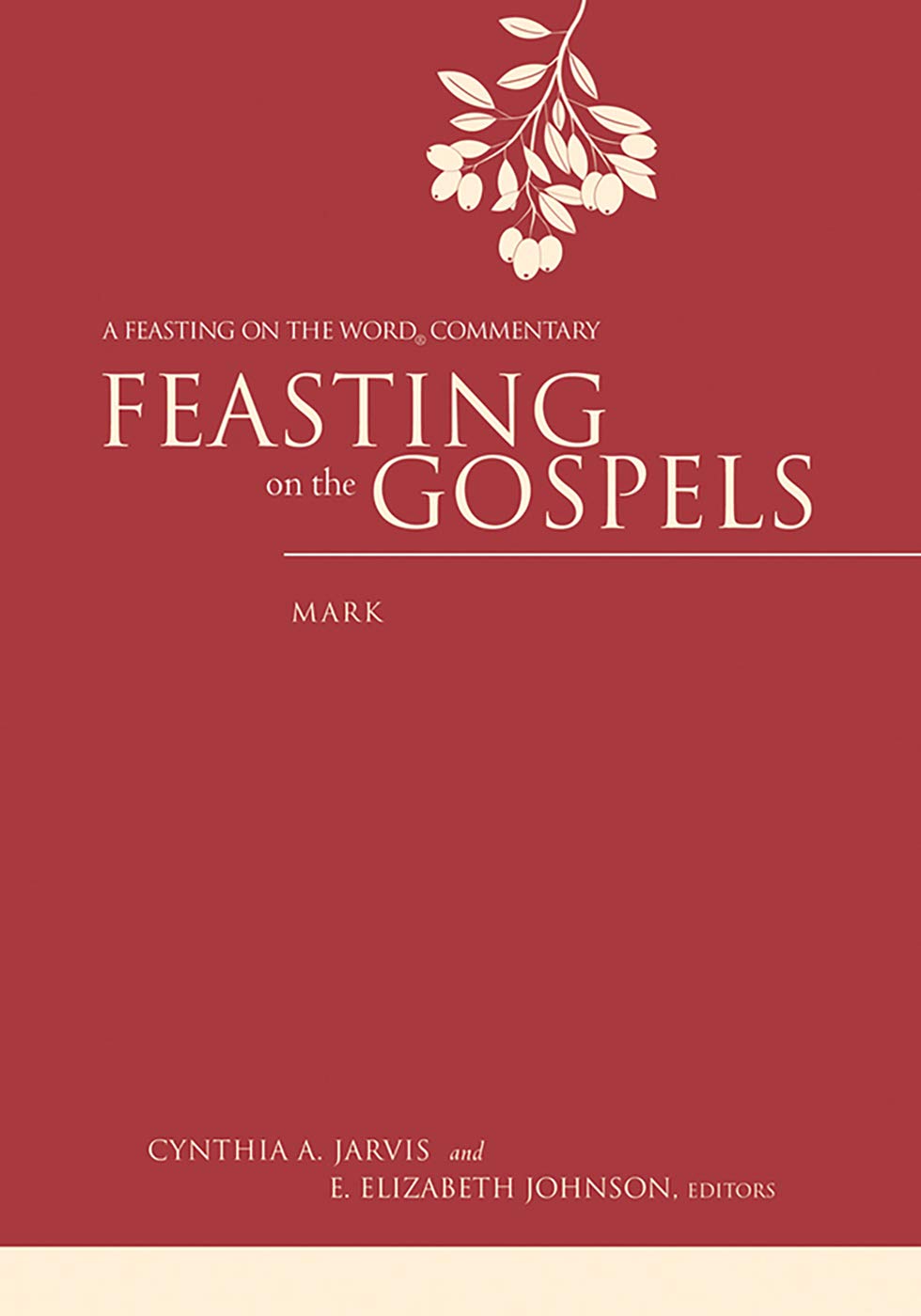 Feasting on the Gospels--Mark: A Feasting on the Word Commentary (Kindle Edition)