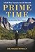 Prime Time: A Bold New Narr...
