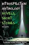 Introspection Anthology - Novels and Short Stories by Diam Consta
