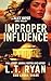 Improper Influence