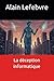 La déception informatique (French Edition)
