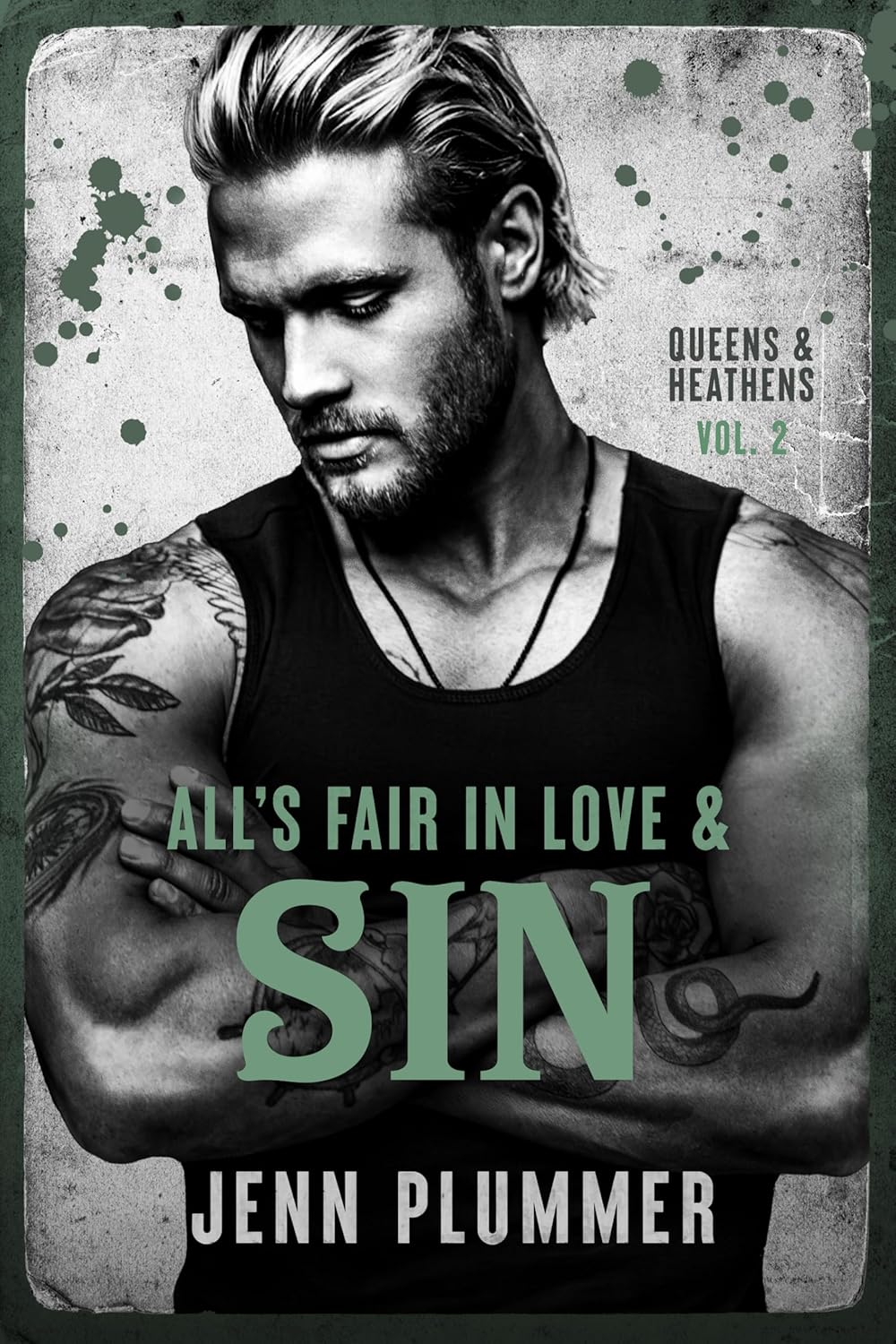 All's Fair in Love & Sin (Queens & Heathens #2)