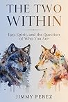 The Two Within by Jimmy Perez