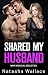 I Shared My Husband: A Firs...