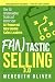 FANtastic Selling 3.0: The ...