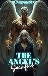 The Angel's Sacri...