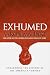 Exhumed: Unearthing the History of the American Vampire