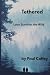 Tethered: Love Survives the...