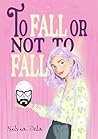 To fall or not to...
