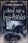 Le cheval noir de...