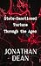 State-Sanctioned Torture Through the Ages by Jonathan Dean