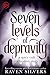 Seven levels of depravity: ...