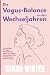 Die Vagus-Balance in den Wechseljahren by Sarah Winter