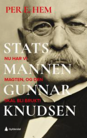 Statsmannen Gunnar Knudsen