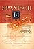 Spanisch B1 in 30 Tagen mit...