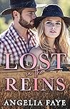 Lost in the Reins by Angelia Faye