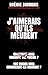 J'aimerais qu'ils meurent (nouveauté): Thriller domestique psychologique / Vos voisins vous connaissent-ils vraiment ? (French Edition)