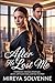 After He Lost Me by Mireya Solvenne After He Lost Me by Mireya Solvenne