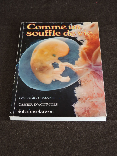 Comme un souffle de vie : Biologie humaine (Hardcover)