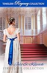 Josi S. Kilpack First Love Collection (Timeless Regency Collection Book 22)