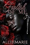 Foolish of Me 3