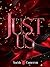 Just Us: (Cocktail Edizioni...