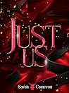Just Us: (Cocktail Edizioni) (Collana Strawberry Sour) (Italian Edition) Just Us: (Cocktail Edizioni) (Collana Strawberry Sour) (Italian Edition)