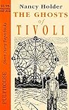 The Ghosts of Tivoli The Ghosts of Tivoli