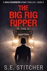 The Big Rig Rippe...