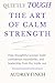Quietly Tough — The Art of Calm Strength by Audrey Finch