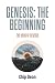 Genesis: The Beginning