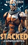 Stacked : A Dark Monster Romance