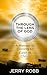 Through The Lens of God: A ...