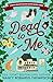 Dead To Me by Nancy Robards Thompson
