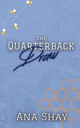 The Quarterback Draw: An Established Couple College Romance (The Four Quarters Collection Book 2)